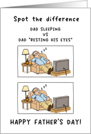 Happy Father&rsquo;s Day Funny Sleeping vs Resting His Eyes card