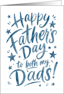 for Both My Dads Happy Father's Day Navy Blue Calligraphy