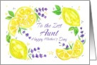 Aunt Happy Mother’s Day Lemons Zest and Lavender card