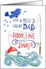 Dad Happy Birthday Reely Great Dad Hook Line and Sinker card