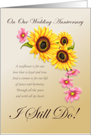 Wedding Anniversary I Still Do Sunflowers and Pink Cosmos card