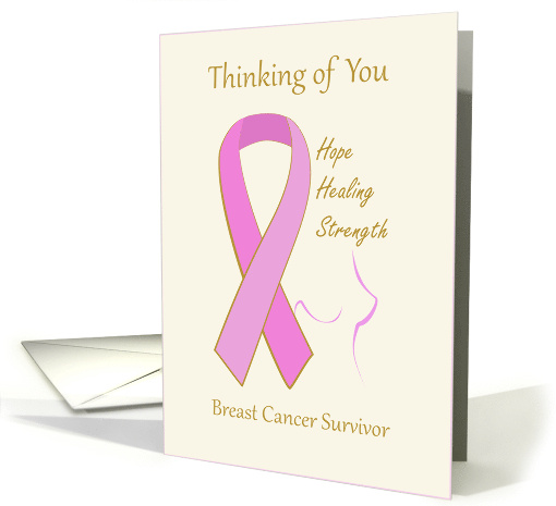 Breast Cancer Survivor Thinking of You Hope Healing Strength card