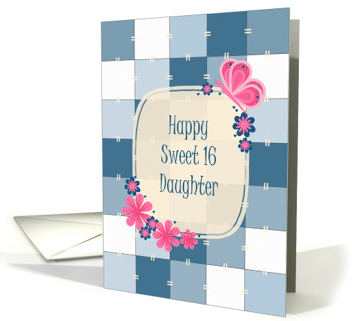 Daughter Happy Sweet 16 Birthday Blue Patchwork Butterfly... (2002804)