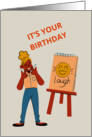 Its Your Birthday Cheerful Laugh Art Birthday Blank card