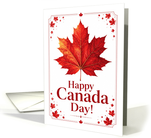 Happy Canada Day with Red Maple Leaf Patriotic Canadian Holiday card
