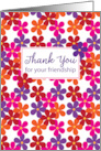 Friendship Thank You with Bright Happy Flowers card