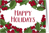 Happy Holidays Holly and Berries Greeting