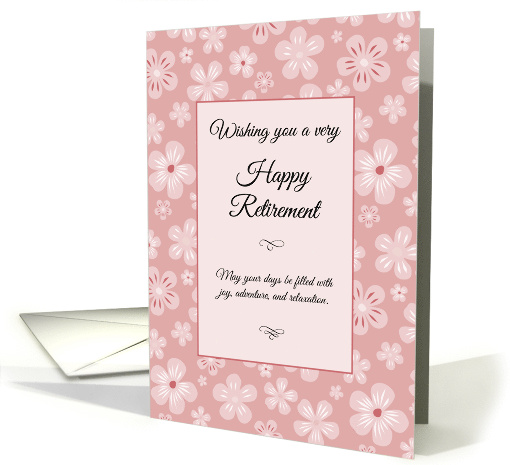 Retirement Pink Flowers Heartfelt Message card (1977806)
