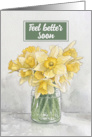 Feel Better Soon Bouquet of Daffodils card