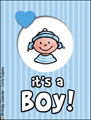 it's a boy, baby, baby boy, infant, boy, son, nephew, godson, godchild, congratulations, announcement, baby shower invitation, invite, newborn, new parents, new mom, new dad