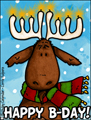 happy birthday, b-day, bday, moose, xmas, december