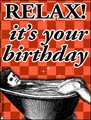 happy birthday, bday, b-day, relax, tub, retro,