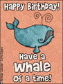 happy birthday,birthday,whale, water, sea animal, creature, fish