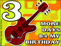 my birthday, 3 days until my birthday, guitar, reminder,