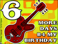 my birthday, 6 days until my birthday, guitar, reminder,