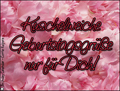 geburtstag,jahrestag,feiern,geschenke,kuschelweich,sss,liebe,alles gute zum geburtstag