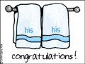 congratulations,his and his towels,towel,marriage,same sex marriage,civil union,domestic partnership,queer,same-sex,homosexual,gay,LGBT,moving in together,coming out,homo,adam and steve,