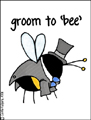 groom to bee,his hers towels,wedding,just married,bride,groom,spouse,honeymoon,union,newly wed,married,marry,marriage,big day,wife,husband,getting married,wedding plans,bee,top hat,tuxedo,