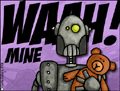 waah mine, teddy, teddy bear, robot, AI, robo, android, cyborg, cybertronic, positronic, computer