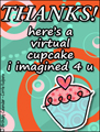 thank you, thx, thanks, virtual cupcake, cupcake,